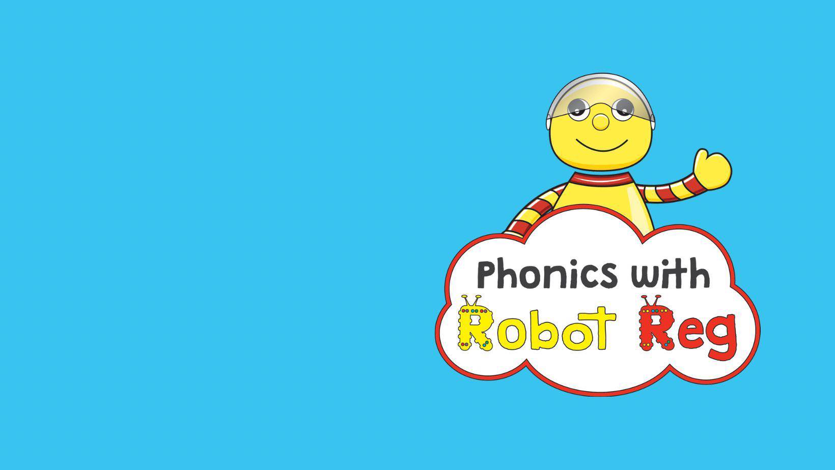 Phonics with Robot Reg  South Woodham and Rayleigh's main image